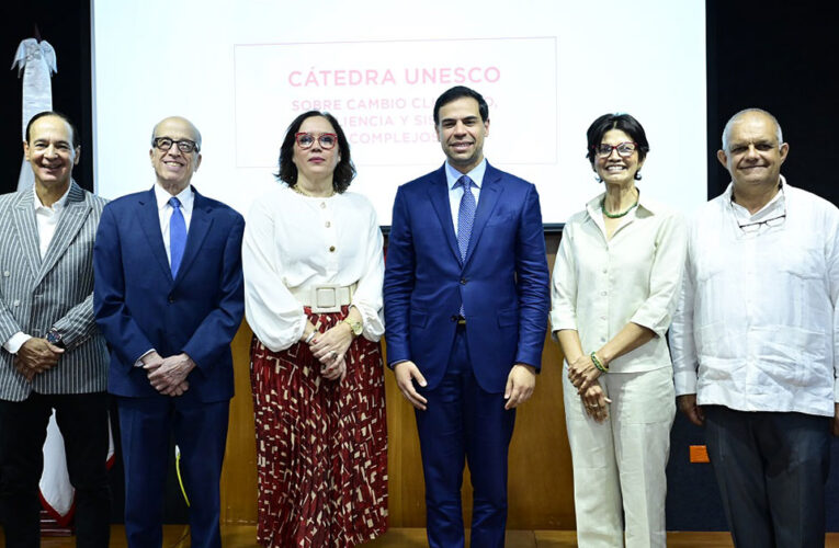 INTEC y UNESCO inauguran Cátedra de Cambio Climático, Resiliencia y Sistemas Complejos